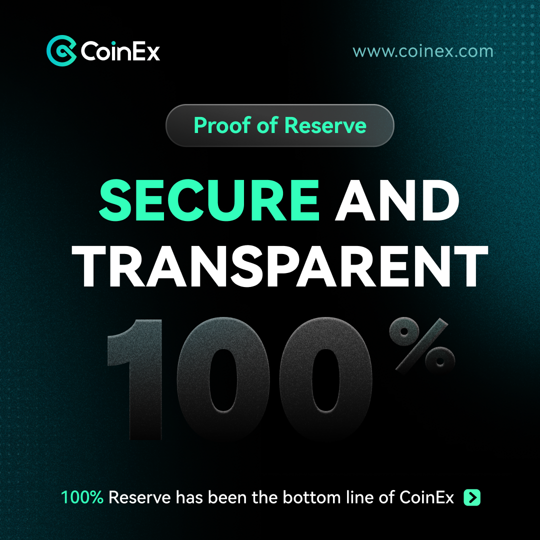 CoinEx Reinforces Safety and Trust with Proof of Reserve Update – January 2026